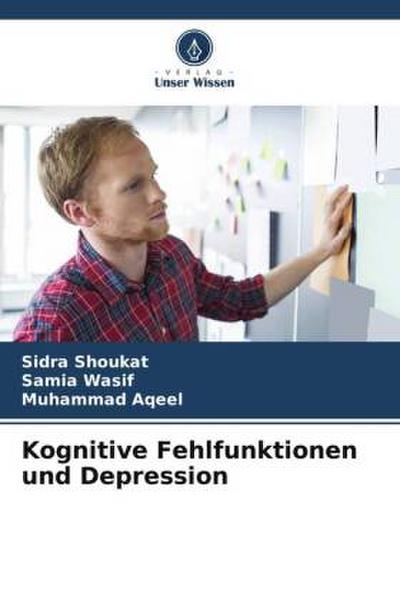 Kognitive Fehlfunktionen und Depression