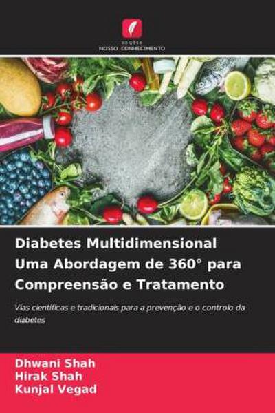 Diabetes Multidimensional Uma Abordagem de 360° para Compreensão e Tratamento