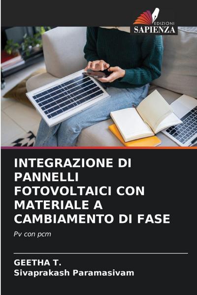 Integrazione Di Pannelli Fotovoltaici Con Materiale a Cambiamento Di Fase