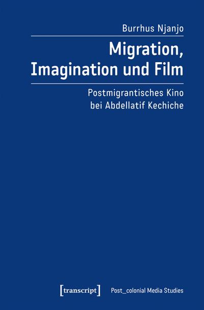 Migration, Imagination und Film