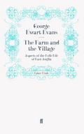 The Farm and the Village