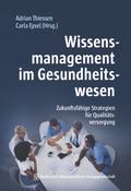 Wissensmanagement im Gesundheitswesen