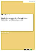 Zur Diskussion um den Europäischen Stabilitäts- und Wachstumspakt