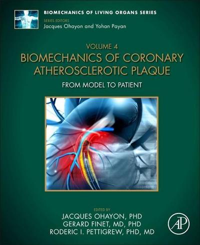 Biomechanics of Coronary Atherosclerotic Plaque