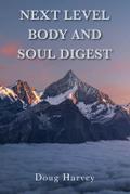 Next Level Body and Soul Digest