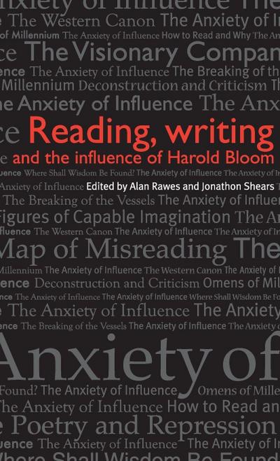 Reading, writing and the influence of Harold Bloom