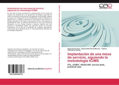 Implantación de una mesa de servicio, siguiendo la metodología ICIMS