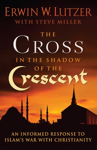 Cross in the Shadow of the Crescent