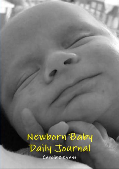 Newborn Baby Daily Journal