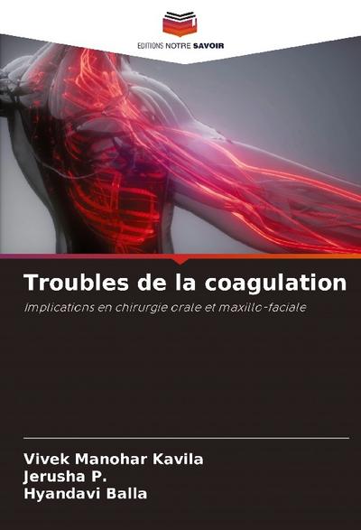 Troubles de la coagulation