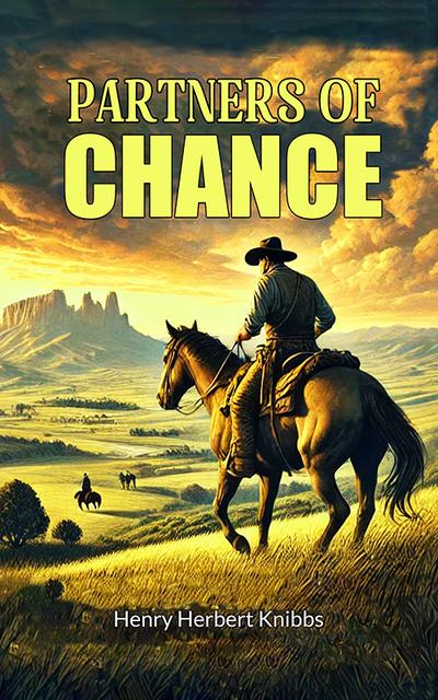 Partners of Chance