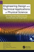 Engineering Design and Technical Applications of Physical Science