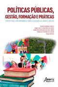 Políticas Públicas, Gestão, Formação e Práticas: