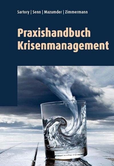 Sartory, B: Praxishandbuch Krisenmanagement