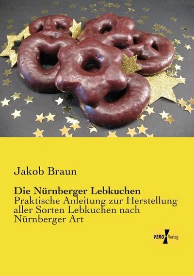 Die Nürnberger Lebkuchen