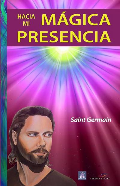 Hacia mi mágica presencia