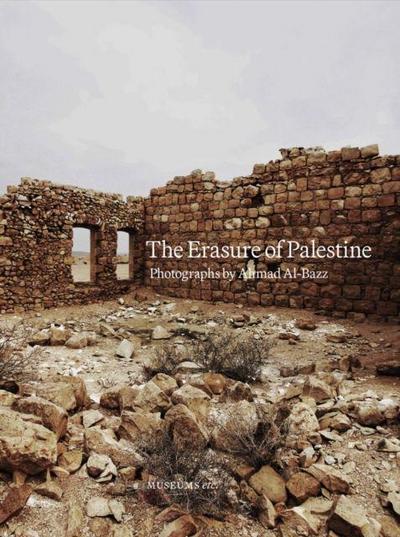 The Erasure of Palestine