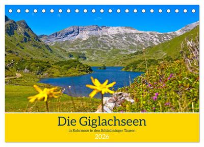 Die Giglachseen (Tischkalender 2026 DIN A5 quer), CALVENDO Monatskalender