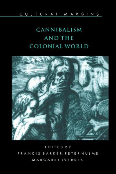 Cannibalism and the Colonial World