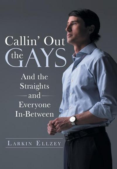 Callin’ Out the Gays