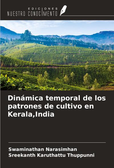 Dinámica temporal de los patrones de cultivo en Kerala,India