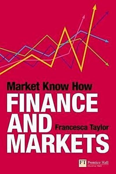 Market Know How: Finance and Markets