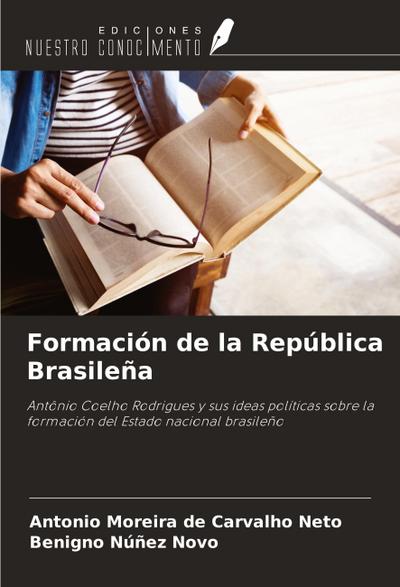 Formación de la República Brasileña