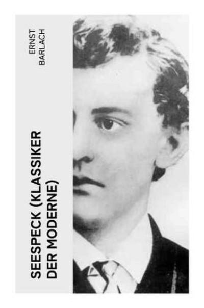 Seespeck (Klassiker der Moderne)