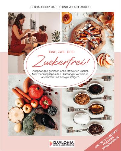 Eins, Zwei, Drei... Zuckerfrei!