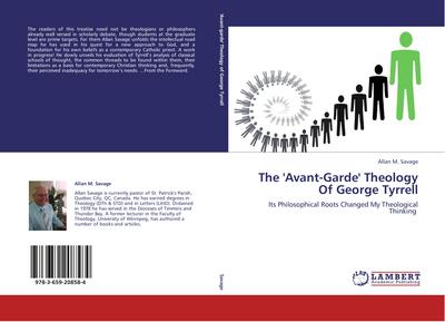 The ’Avant-Garde’ Theology Of George Tyrrell