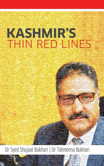 Kashmir’s Thin Red Lines
