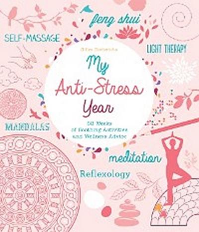 My Anti-Stress Year