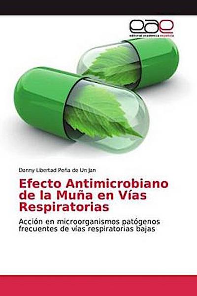 Efecto Antimicrobiano de la Muña en Vías Respiratorias