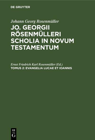 Evangelia Lucae et Ioannis