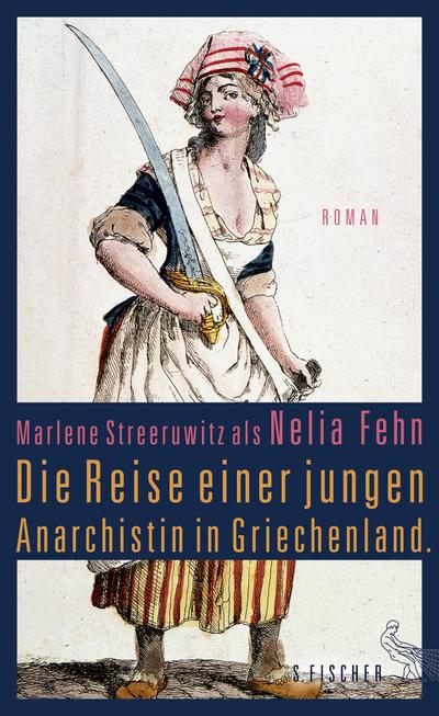 Streeruwitz, M: Reise einer jungen Anarchistin