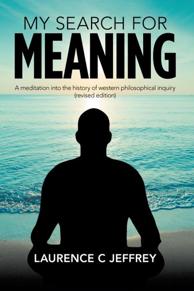 My Search for Meaning