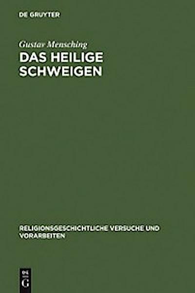 Das heilige Schweigen