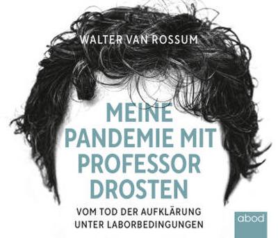 Meine Pandemie mit Professor Drosten, Audio-CD