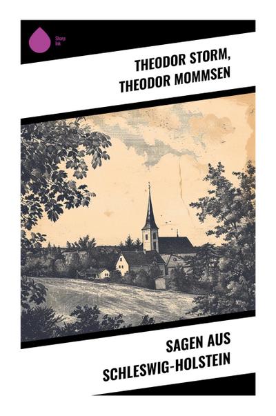 Sagen aus Schleswig-Holstein
