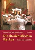 Die altorientalischen Kirchen