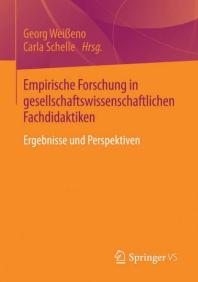 Empirische Forschung in gesellschaftswissenschaftlichen Fachdidaktiken