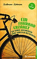 Ein Fahrrad erzählt