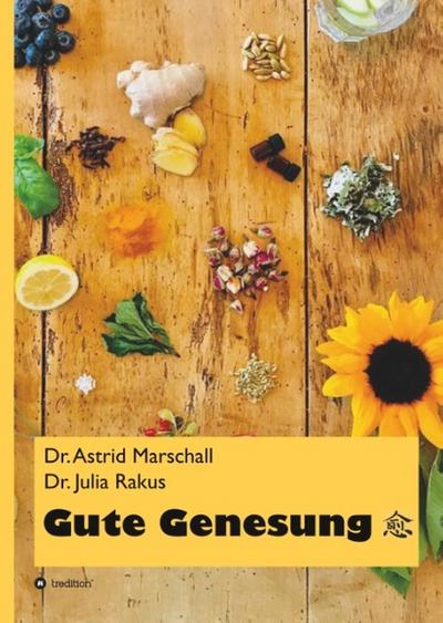 Gute Genesung
