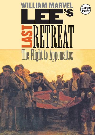 Lee’s Last Retreat