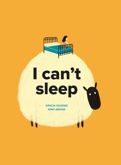 I can’t sleep
