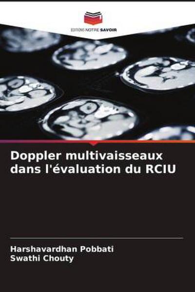 Doppler multivaisseaux dans l’évaluation du RCIU
