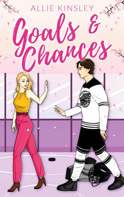 Goals & Chances: Spicy Hockey Romance