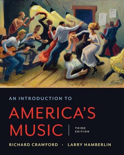 An Introduction to America’s Music