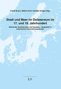 Stadt und Meer im Ostseeraum im 17.und 18.Jahrhund