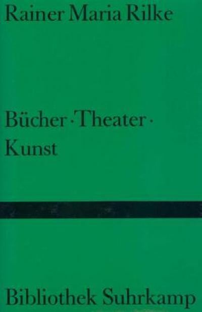Bücher. Theater. Kunst